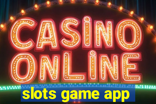 slots game app