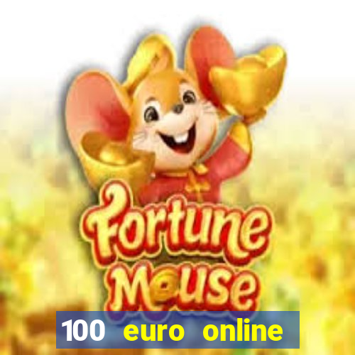 100 euro online casino bonus