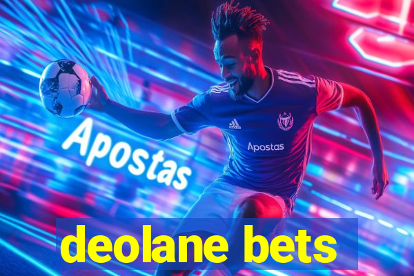 deolane bets