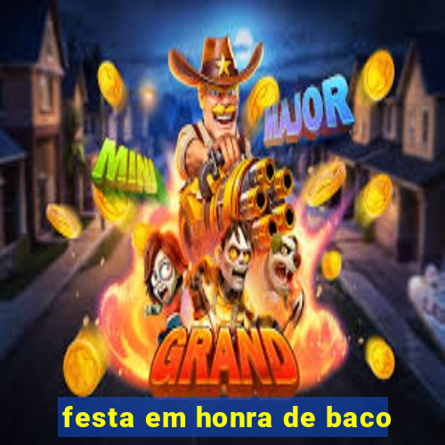 festa em honra de baco