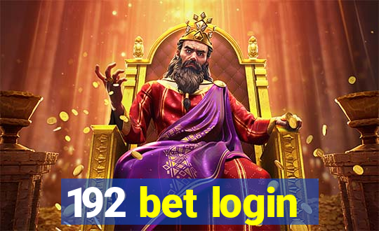 192 bet login