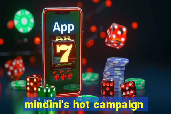 mindini's hot campaign