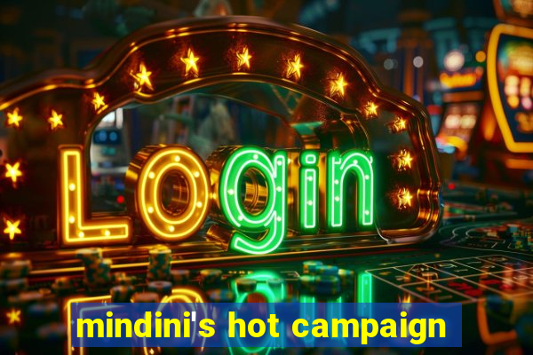 mindini's hot campaign