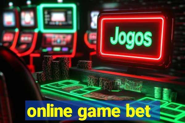 online game bet