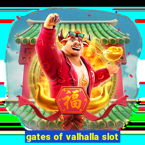 gates of valhalla slot