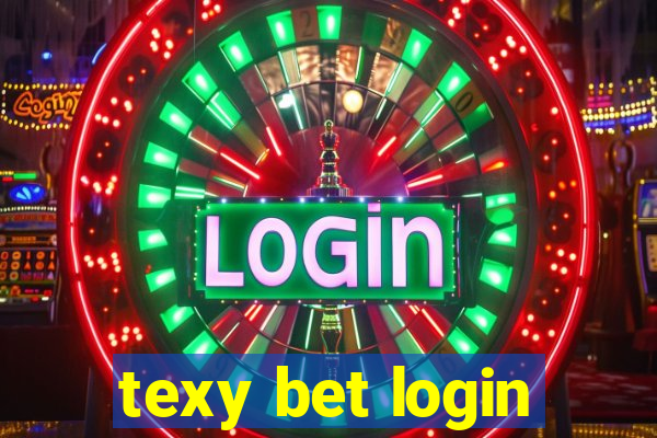 texy bet login