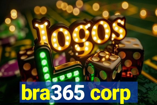 bra365 corp