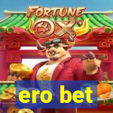 ero bet