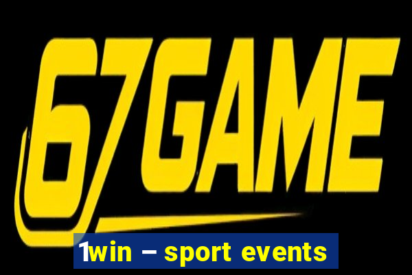 1win – sport events