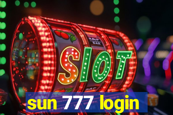 sun 777 login