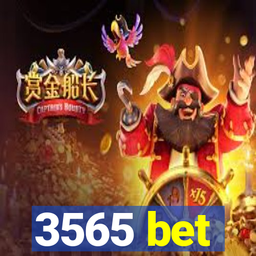 3565 bet