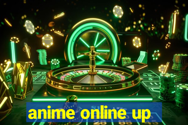 anime online up