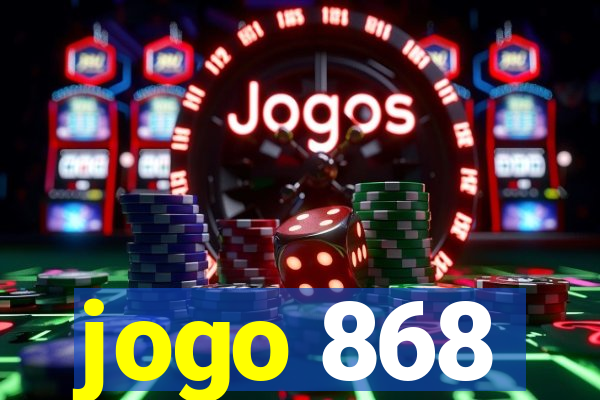 jogo 868