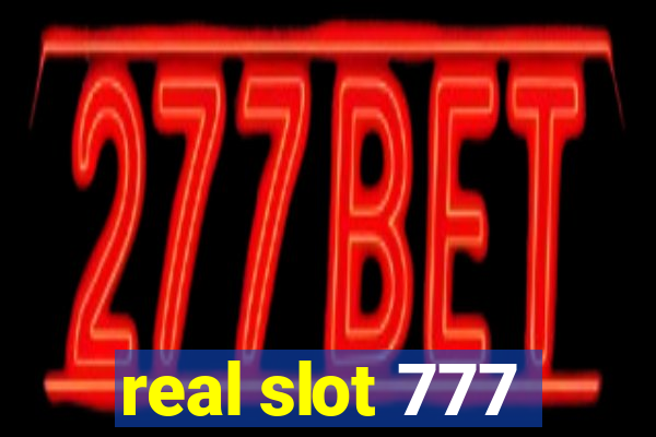 real slot 777