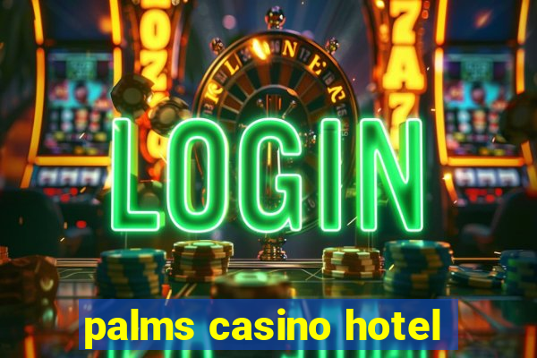 palms casino hotel