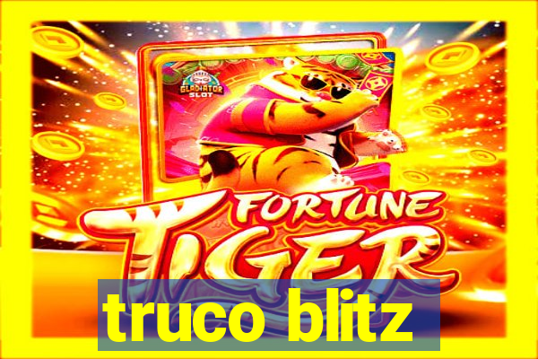 truco blitz