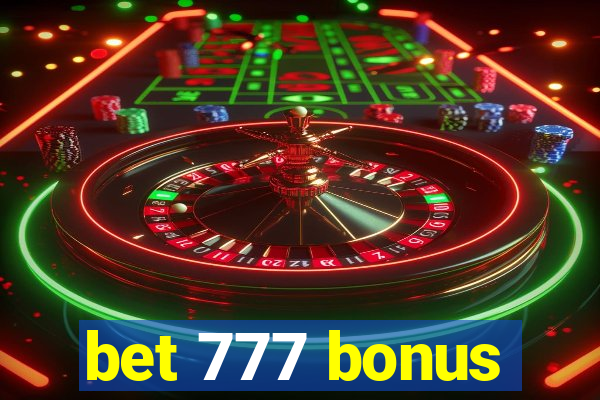 bet 777 bonus