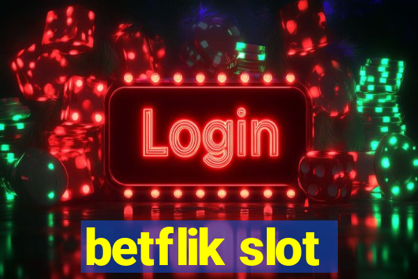 betflik slot