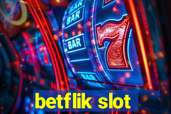 betflik slot