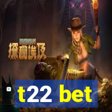 t22 bet