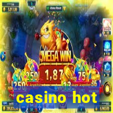 casino hot