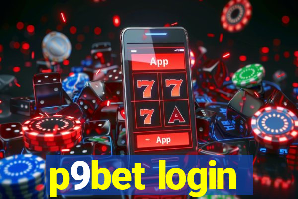 p9bet login