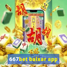 667bet baixar app