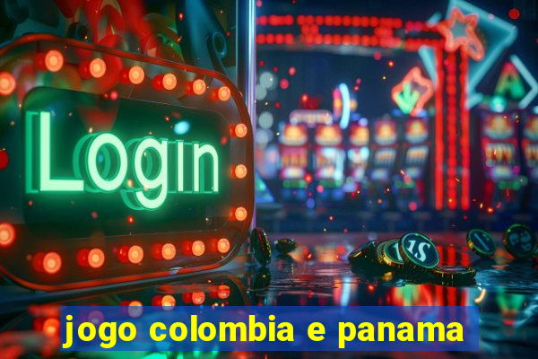 jogo colombia e panama