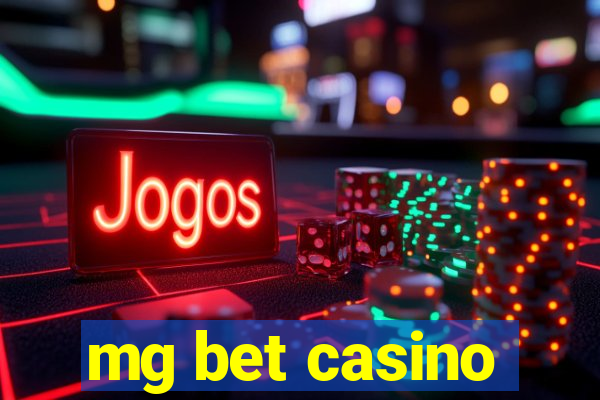 mg bet casino