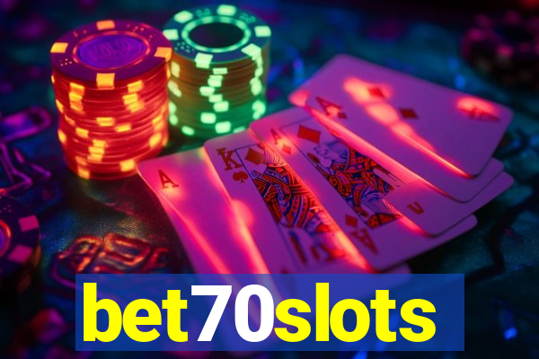 bet70slots