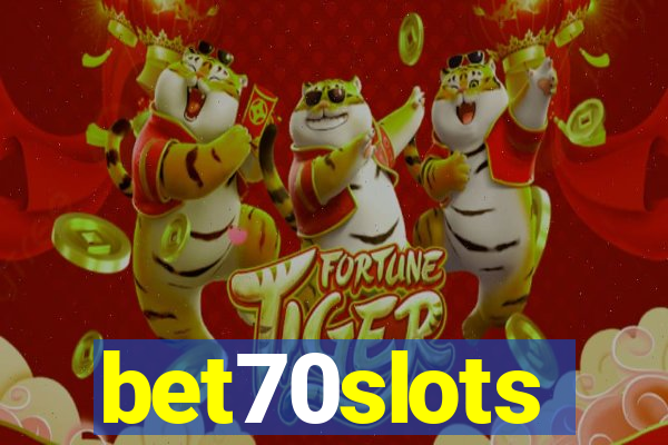 bet70slots