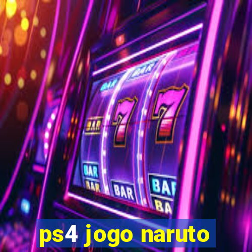 ps4 jogo naruto