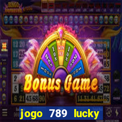 jogo 789 lucky paga mesmo