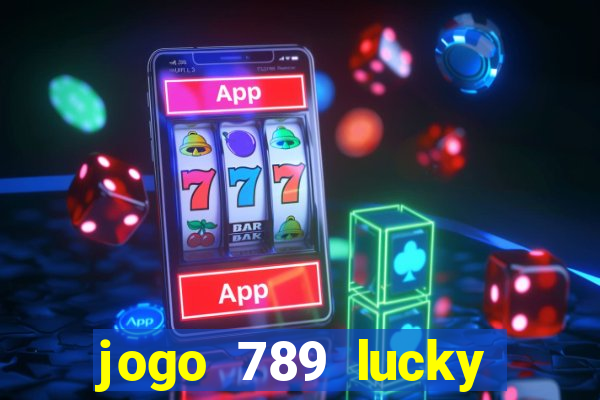 jogo 789 lucky paga mesmo