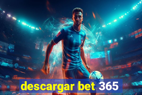 descargar bet 365