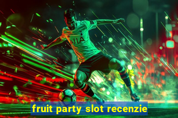 fruit party slot recenzie