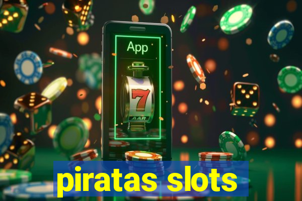 piratas slots