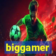 biggamer