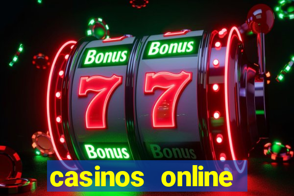 casinos online dinero real