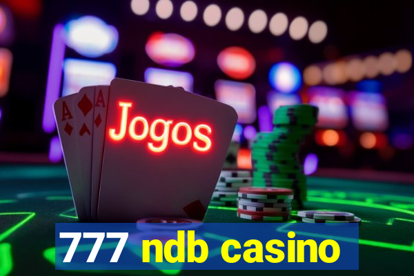 777 ndb casino