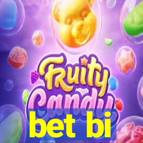 bet bi