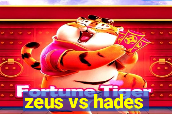 zeus vs hades