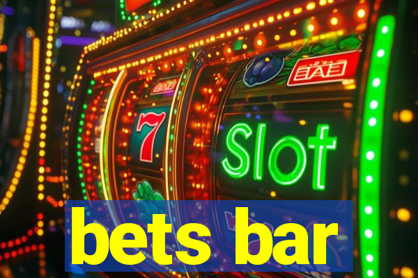 bets bar