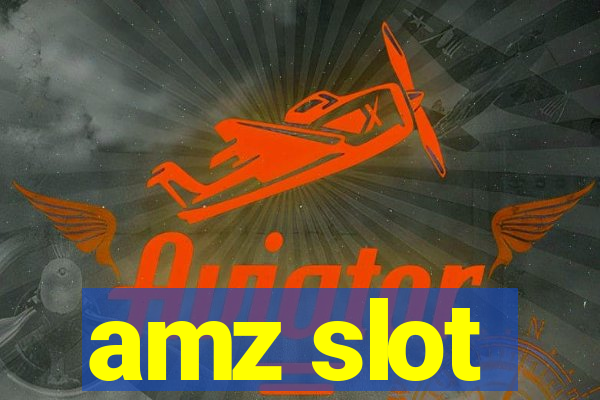 amz slot