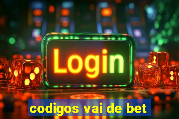 codigos vai de bet