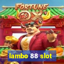 lambo 88 slot