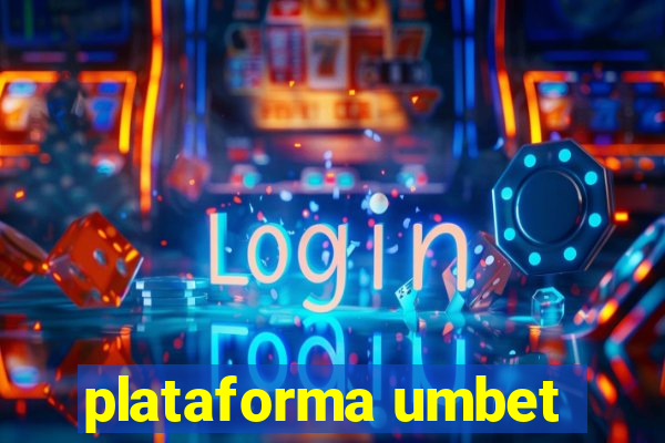 plataforma umbet