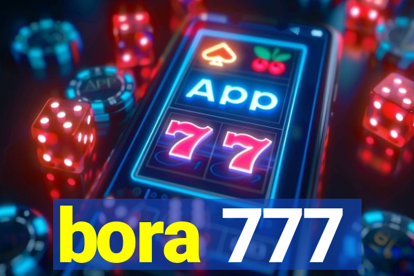 bora 777