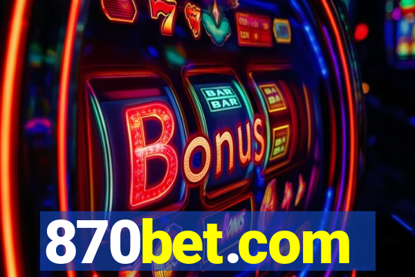 870bet.com