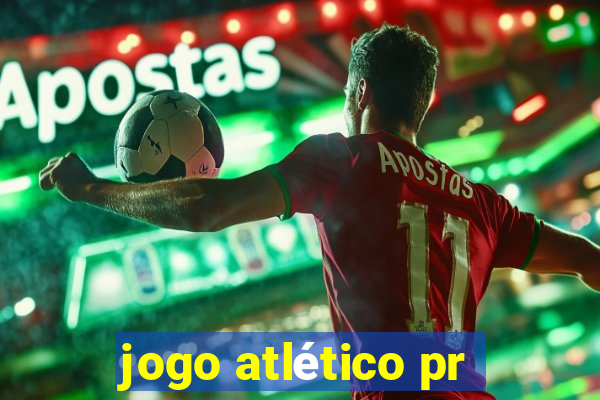 jogo atlético pr